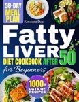 Fatty Liver Diet Cookbook After 50 