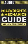 Audel Millwrights and Mechanics Guide, Paperback