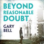 Beyond Reasonable Doubt