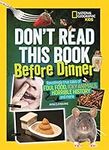 Don't Read This Book Before Dinner:
