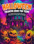 Halloween Coloring Book for Teens: 