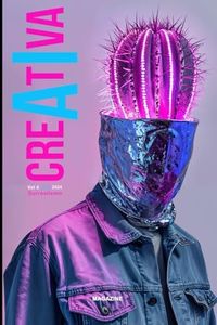 creAtIva Magazine Vol.4 (Versión español) (creAtIva Magazine (ESP))
