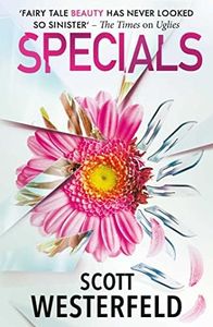 Specials (Uglies Book 3)