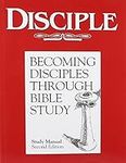 Disciple: Becoming Disciples Throug