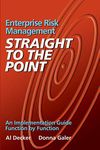 Enterprise Risk Management - Straight to the Point: An Implementation Guide Function by Function