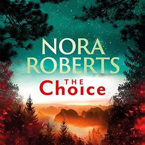 The Choice: The Dragon Heart Legacy, Book 3
