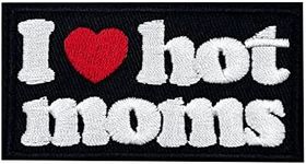 I Love Hot Moms Embroidered Iron On