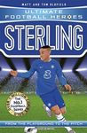 Sterling (Ultimate Football Heroes - the No. 1 football series): Collect them all!: From the Playground to the Pitch