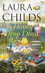 Honey Drop Dead: 26 (A Tea Shop Mystery)