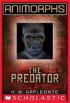 The Predator (Animorphs #5)