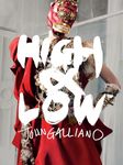 High & Low – John Galliano