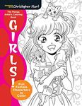 Manga Artist's Coloring Book: Girls!: Fun Female Characters to Color