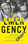 The Emergency (PB): A Personal History [Paperback] Coomi Kapoor