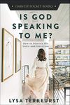 Is God Speaking to Me?: How to Disc