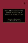 Risk Management and Error Reduction in Aviation Maintenance