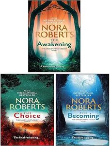 The Dragon Heart Legacy Series 3 Books Collection Set By Nora Roberts (The Awakening, The Becoming, The Choice)