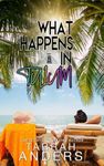 What Happens in Tulum (What Happens In. Book 3)