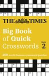 The Times Big Book of Quick Crosswords Book 2: 300 world-famous crossword puzzles (The Times Crosswords)