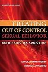 Treating Out of Control Sexual Beha