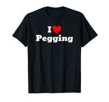 I love pegging with a heart T-Shirt