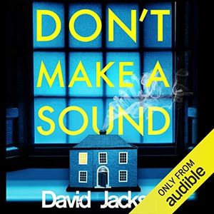 Don't Make a Sound: Nathan Cody, Book 3