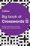 Big Book of Crosswords 12: 300 quick crossword puzzles (Collins Crosswords)