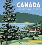 Canada: Vintage Travel Posters 2025