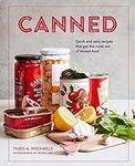 Canned: Quick and easy recipes that