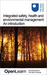 Integrated safety, health and environmental management: An introduction