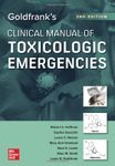 Goldfrank's Clinical Manual of Toxi