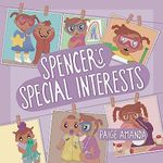 Spencer's Special Interests