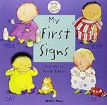 My First Signs: BSL (Baby Signing)