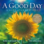 Good Day, A: A Gift of Gratitude