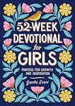 52-Week Devotional for Girls: Praye