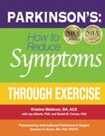 Parkinson's: How to Reduce Symptoms Through Exercise