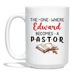 New Pastor Cup, The One Where Becomes A Pastor Mugs, Personalized Future Pastor Gift for Church Men Women, Custom Pastor's Name Coffee Mug, White Tea Cup 11oz, 15oz, Religious Gifts for Pastor