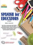 Spanish for Educators: with Online Audio (Barron's Foreign Language Guides)