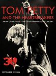 Tom Petty & The Heartbreakers From Gainesville - The 30th Anniversary Concert (DVD)