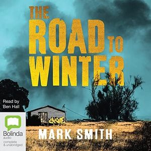 The Road to Winter: Winter, Book 1