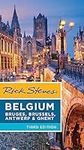 Rick Steves Belgium: Bruges, Brusse