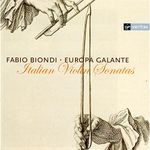 Italian Violin Sonatas (Locatelli · Geminiani · Veracini · Tartini · Mascitti) /Europa Galante · Biondi