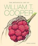 The Botanical Art of William T. Coo