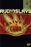 Audioslave: Live In Cuba [DVD] [2005]