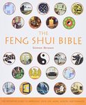 The Feng Shui Bible: The Definitive