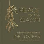 Peace for the Season: 40 Devotions for Christmas