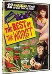 The Best of the Worst: 12 Shocking 