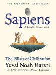 Sapiens: A Graphic History, Volume 2: The Pillars of Civilization