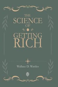 The Science Of Getting Rich