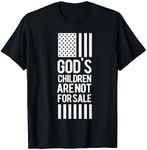 God's Children Are Not For Sale T-Shirt