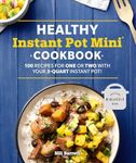 Healthy Instant Pot Mini Cookbook: 